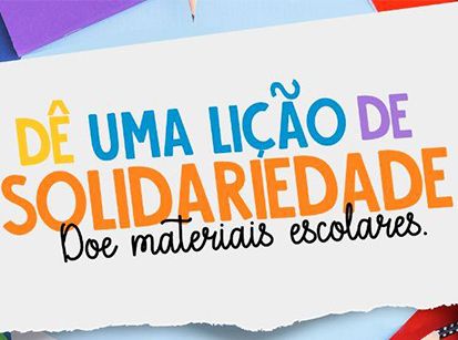 Campanha arrecada materiais escolares para crianças carentes 