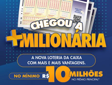 Lançada no Brasil uma nova loteria, a +Milionária Lançada no Brasil uma nova loteria, a +Milionária