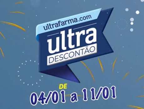 Ultrafarma inicia o ano com nova semana de Ultra Descontão Ultrafarma inicia o ano com nova semana de Ultra Descontão