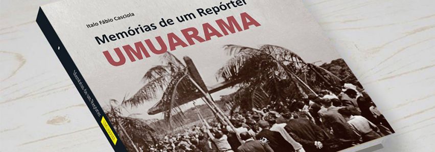 Livro conta detalhes da fundação de Umuarama 