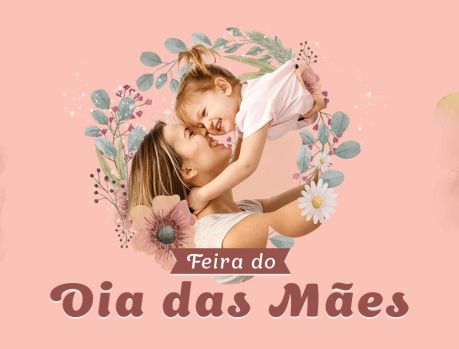 FEIRA DO DIA DAS MÃES EM UMUARAMA