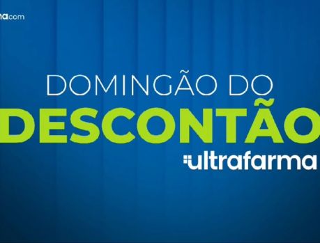 APROVEITEM O “DOMINGÃO DO DESCONTÃO ULTRAFARMA” APROVEITEM O “DOMINGÃO DO DESCONTÃO ULTRAFARMA”